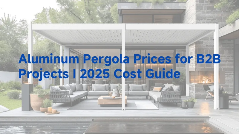 Priser på aluminiumspergola til B2B-projekter | Prisguide 2025