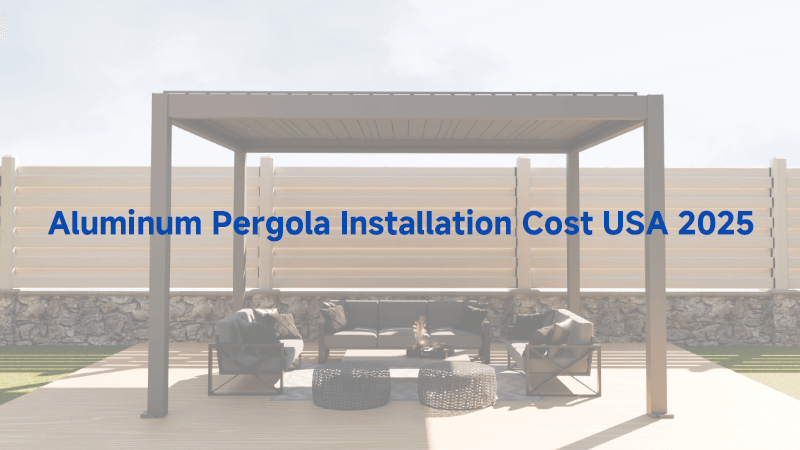 Aluminum Pergola Installation Cost USA 2025 Aluminum Pergola Installation Cost USA 2025