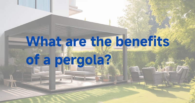 what are the benefits of pergola