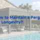 come mantenere un pergolato