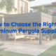 aluminum pergola supplier guide